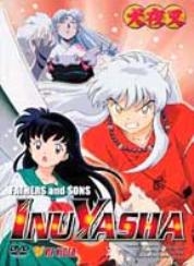 InuYasha - 03 - Fathers and Sons